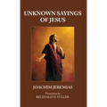 Unknown Sayings of Jesus