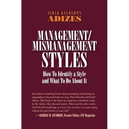 Management/Mismanagement Styles