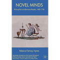 Novel Minds: Philosophers and Romance Readers, 1680-1740