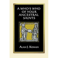 Who's Who of Your Ancestral Saints