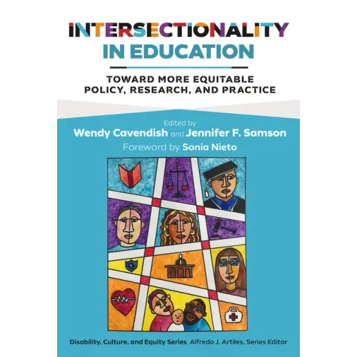 Intersectionality in Education: Toward More Equitable Policy, Research, and Practice
