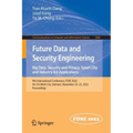 Future Data and Security Engineering. Big Data, Security and Privacy, Smart City and Industry 4.0 Applications: 9th International Conference, Fdse 202