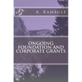 Ongoing Foundation and Corporate Grants