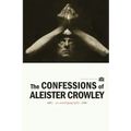 The Confessions of Aleister Crowley