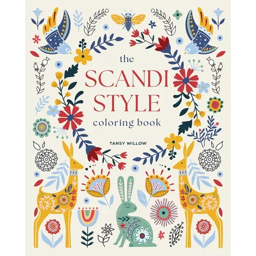 The Scandi Style Coloring Book: Over 40 Designs to Color