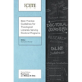 Best Practice Guidelines for Theological Libraries Serving Doctoral Programs
