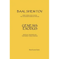 Baal Shem Tov Genesis Exodus