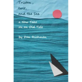 Tristan, Isolt, and the Sea: a New Take on an Old Tale