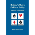 Belinda's Quick Guide to Bridge: Updated & Expanded