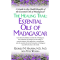 The Healing Trail: Essential Oils of Madagascar