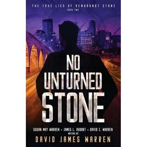 No Unturned Stone: A Time Travel Thriller
