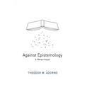 Against Epistemology: A Metacritique