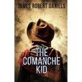 The Comanche Kid
