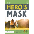 The Hero's Mask