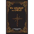 El Legado del Cielo: El Heroe sin Nombre: 1ra Parte