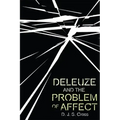 Deleuze and the Problem of Affect