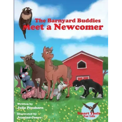 The Barnyard Buddies Meet a Newcomer