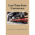 Last Train from Cuernavaca