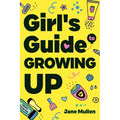Girl's Guide to Growing Up