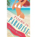 Psycho in Paradise