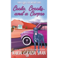 Cooks, Crooks and a Corpse