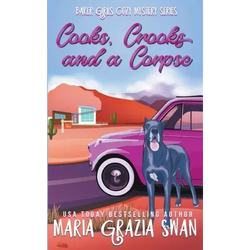 Cooks, Crooks and a Corpse