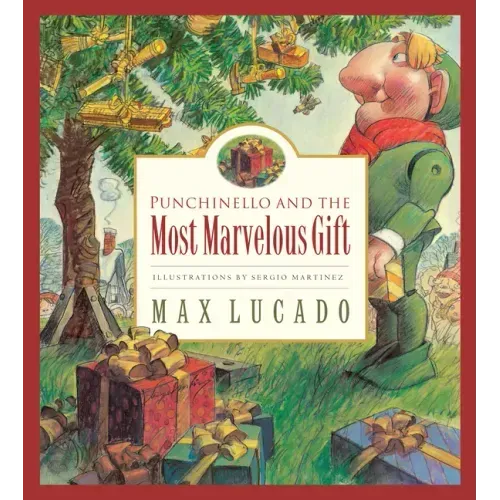 Punchinello and the Most Marvelous Gift: Volume 5
