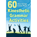 60 Kinesthetic Grammar Activities