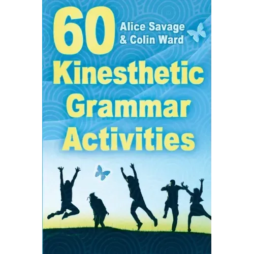 60 Kinesthetic Grammar Activities