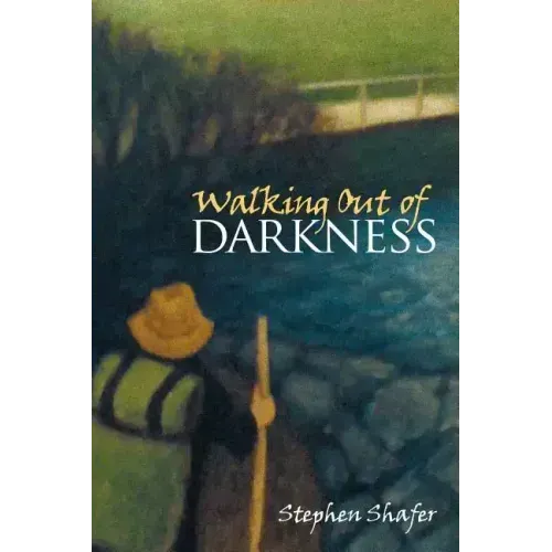 Walking Out of Darkness