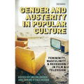 Gender and Austerity in Popular Culture: Femininity, Masculinity and Recession in Film and Television