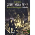 Can You Survive a Zombie Apocalypse?: An Interactive Doomsday Adventure
