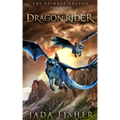Dragon Rider: The Brindle Dragon Prequel