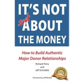 It's NOT JUST about the Money