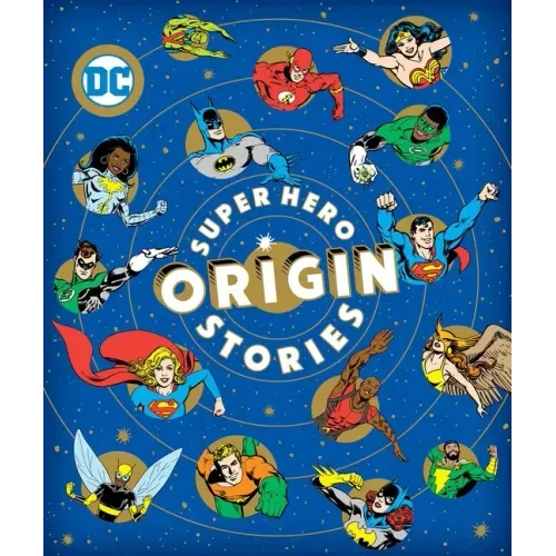 Super Hero Origin Stories