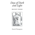 Days of Dark and Light: Recent Poems