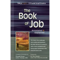 The Book of Job: Annotated & Explained