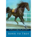 Born to Trot