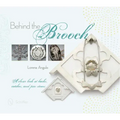 Behind the Brooch: A Closer Look at Backs, Catches, and Pin Stems