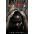 Tainted Justice