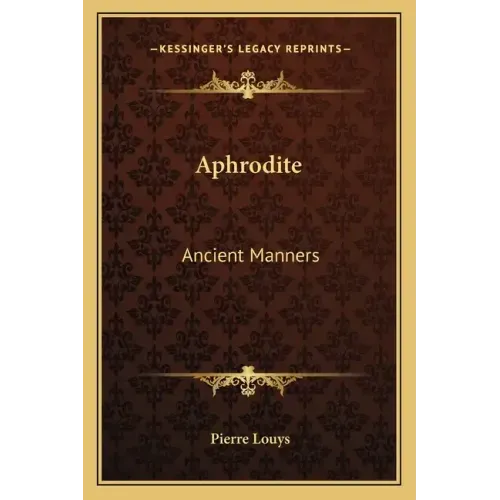 Aphrodite: Ancient Manners