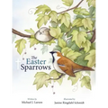 The Easter Sparrows