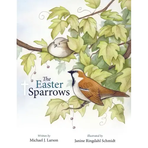 The Easter Sparrows