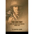 Fire and Fury: Israel and Hamas in the Modern Middle East