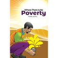 Where There Is No Poverty