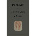 The Way Back Home: Poems