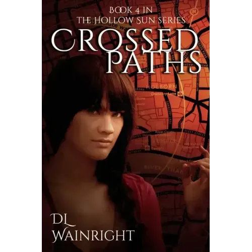 Crossed Paths: Book 4 of The Hollow Sun Series