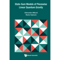 State-Sum Models of Piecewise Linear Quantum Gravity