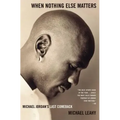 When Nothing Else Matters: Michael Jordan's Last Comeback