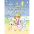 Precious Moments: Mi Libro de Historias Bíblicas de Navidad